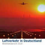 Luftverkehr in Deutschland: Mobilitätsbericht